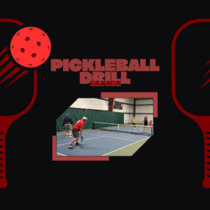 Pickleball drill clinics